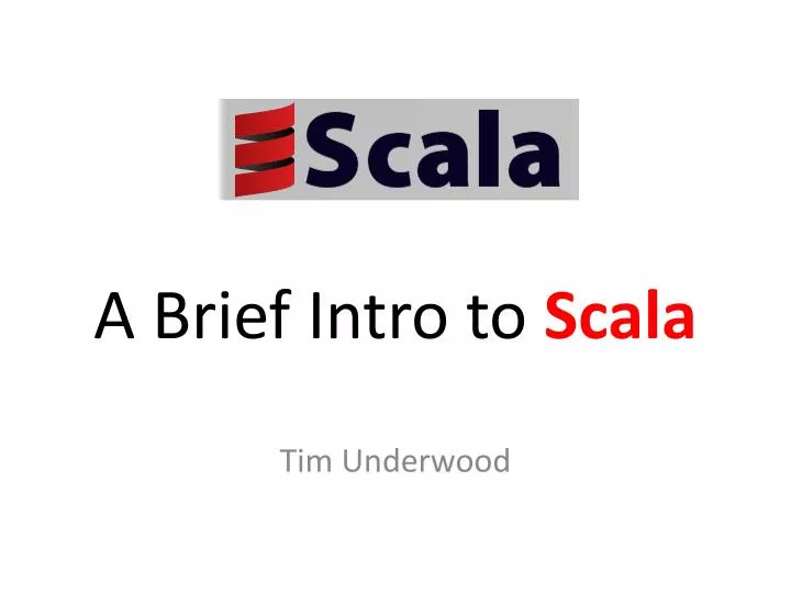 a brief intro to scala