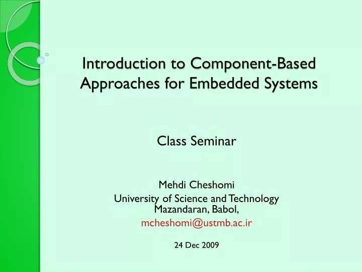 introduction to component based approaches for embedded systems