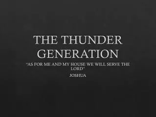 THE THUNDER GENERATION