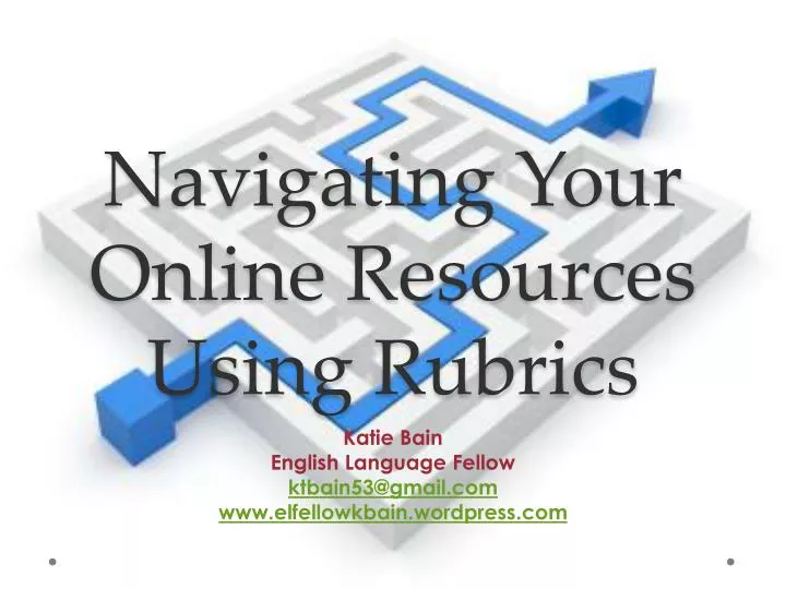 navigating your online resources using rubrics