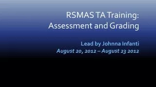 RSMAS TA Training: Assessment and Grading