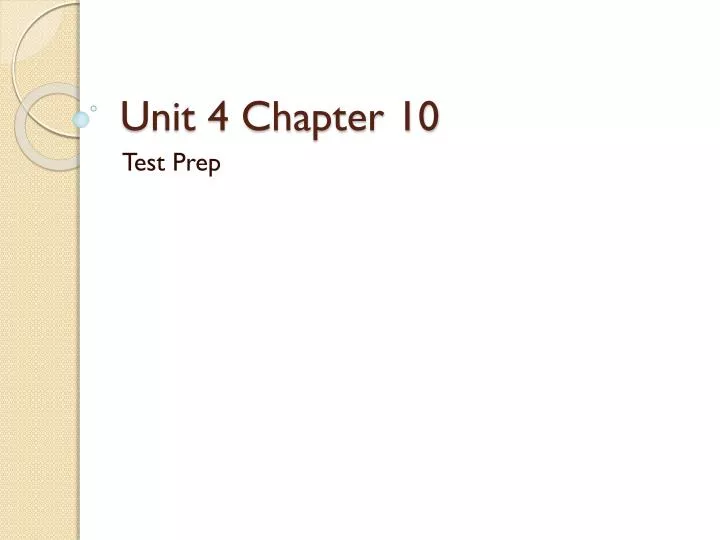 unit 4 chapter 10
