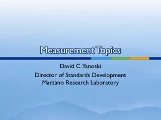 Measurement Topics