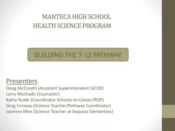 manteca high school health science program