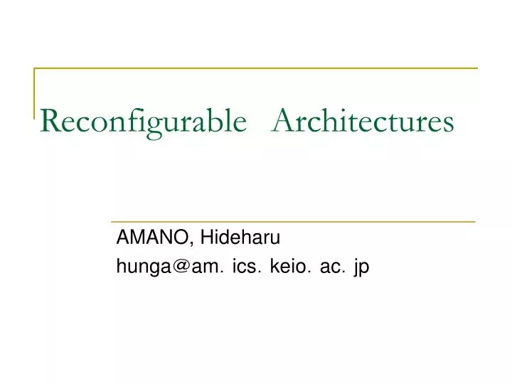 reconfigurable architectures