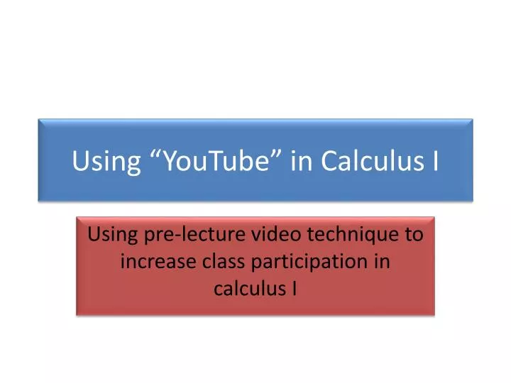 using youtube in calculus i