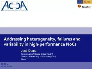 Addressing heterogeneity, failures and variability in high-performance NoCs