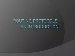 Routing protocols: an introduction