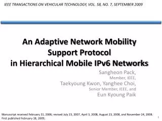 An Adaptive Network Mobility Support Protocol in Hierarchical Mobile IPv6 Networks