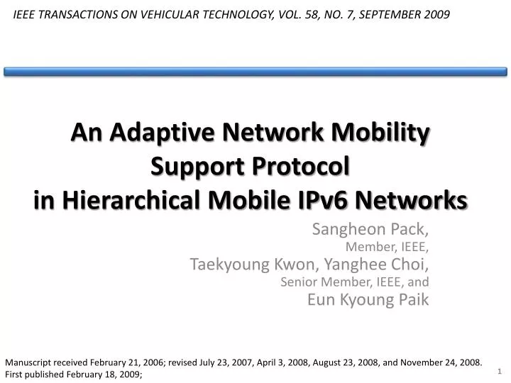 an adaptive network mobility support protocol in hierarchical mobile ipv6 networks