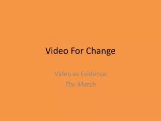 Video For Change