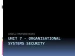 Unit 7 - Organisational Systems Security - slide 1
