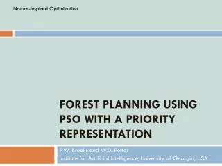 Forest Planning Using PSO with a priority representation