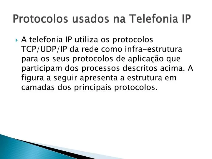 protocolos usados na telefonia ip