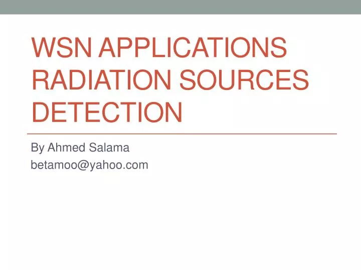 wsn applications radiation sources detection