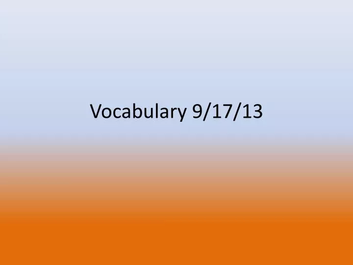 vocabulary 9 17 13