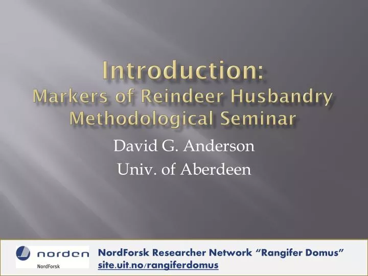 introduction markers of reindeer husbandry methodological seminar