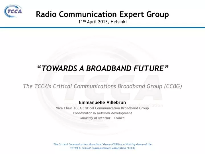 towards a broadband future the tcca s critical communications broadband group ccbg