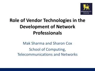 Role of Vendor Technologies in the Development of Network Professionals