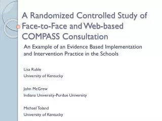 A Randomized Controlled Study of Face-to-Face and Web-based COMPASS Consultation