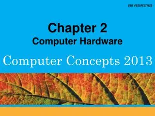 Chapter 2 Computer Hardware