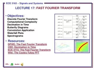 LECTURE 17: FAST FOURIER TRANSFORM