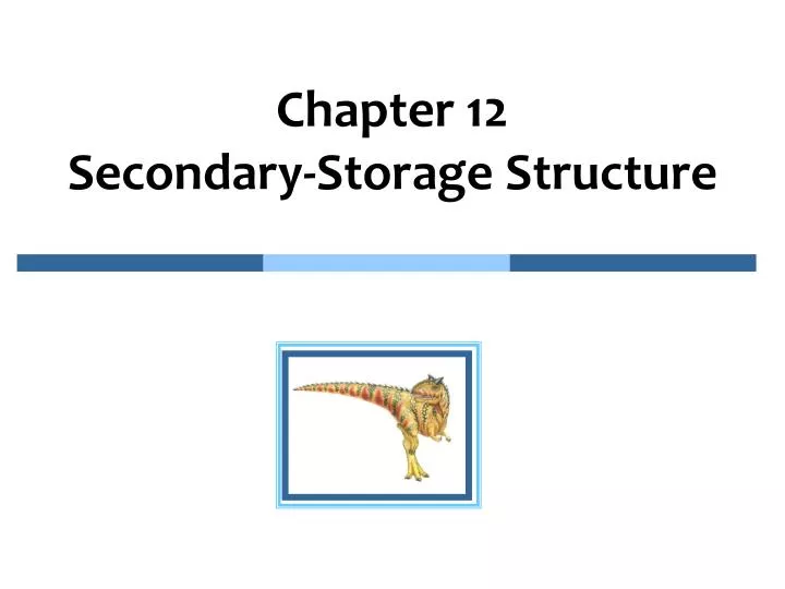 chapter 12 secondary storage structure