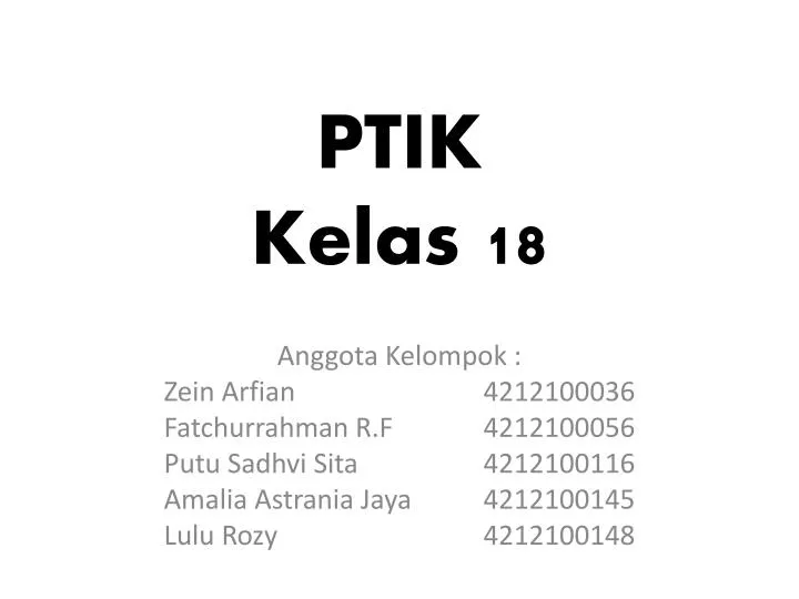 ptik kelas 18