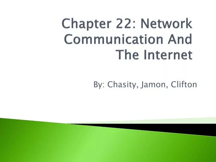 chapter 22 network communication and the internet