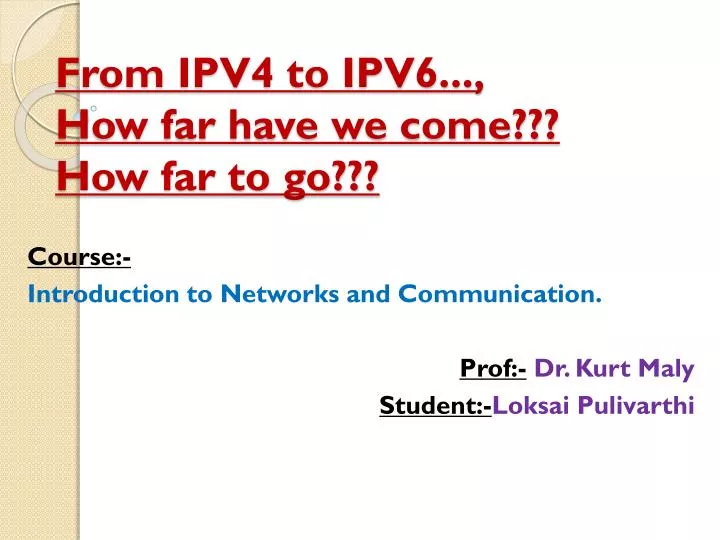from ipv4 to ipv6 how far have we come how far to go