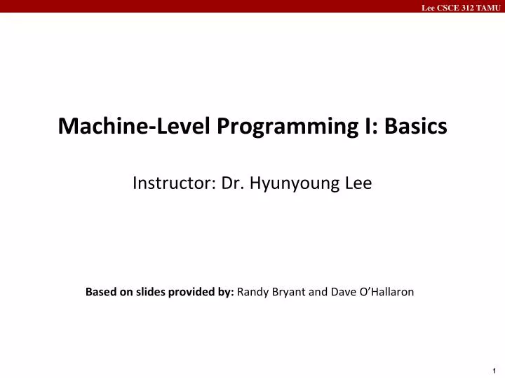 machine level programming i basics instructor dr hyunyoung lee