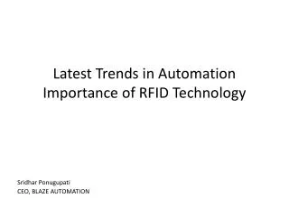 Latest Trends in Automation Importance of RFID Technology