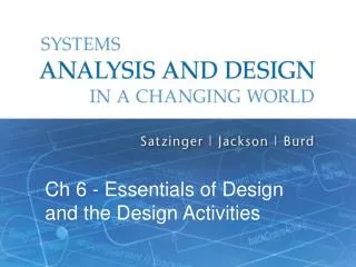 Ch 6 - Essentials of Design and the Design Activities