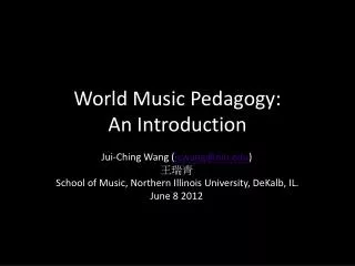 World Music Pedagogy: An Introduction