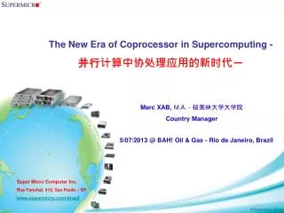 The New Era of Coprocessor in Supercomputing - ???????????????