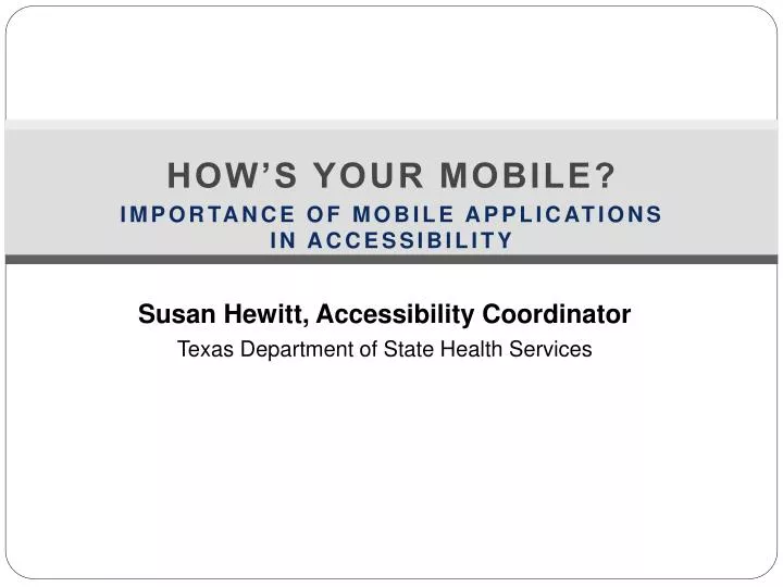 susan hewitt accessibility coordinator texas department of state health services