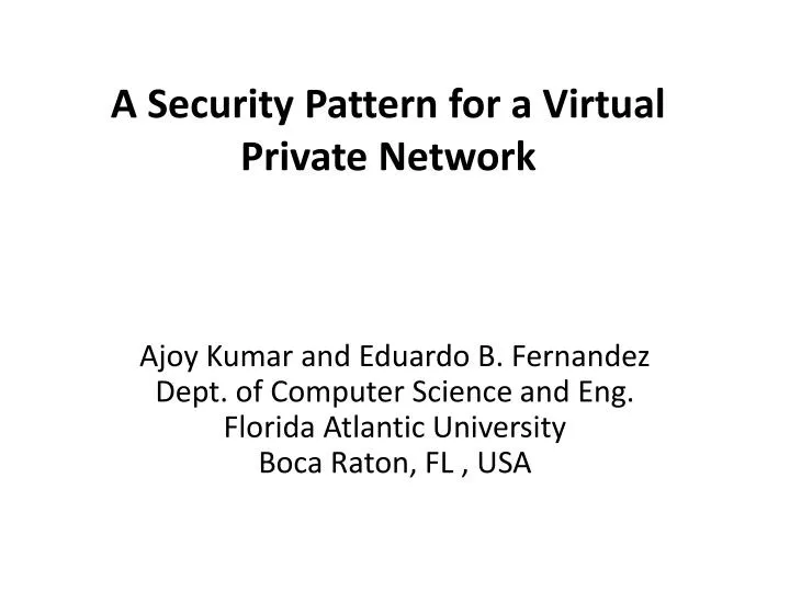 a security pattern for a virtual private network