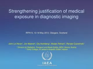 Strengthening justification of medical exposure in diagnostic imaging