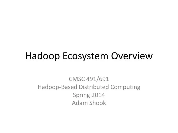 hadoop ecosystem overview