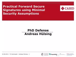 Practical Forward Secure Signatures using Minimal Security Assumptions