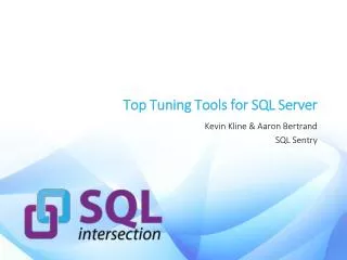 Top Tuning Tools for SQL Server