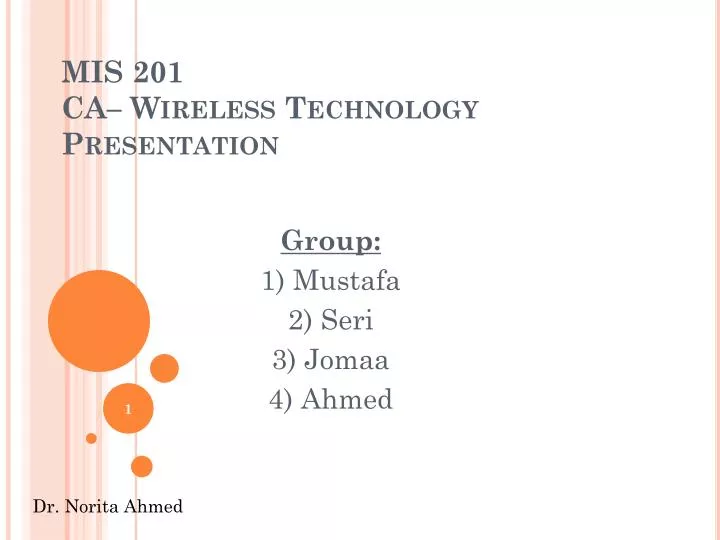 mis 201 ca wireless technology presentation