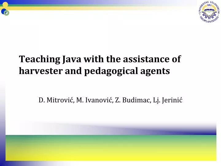 teaching java with the assistance of harvester and pedagogical agents