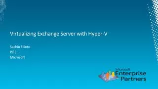 Virtualizing Exchange Server with Hyper-V