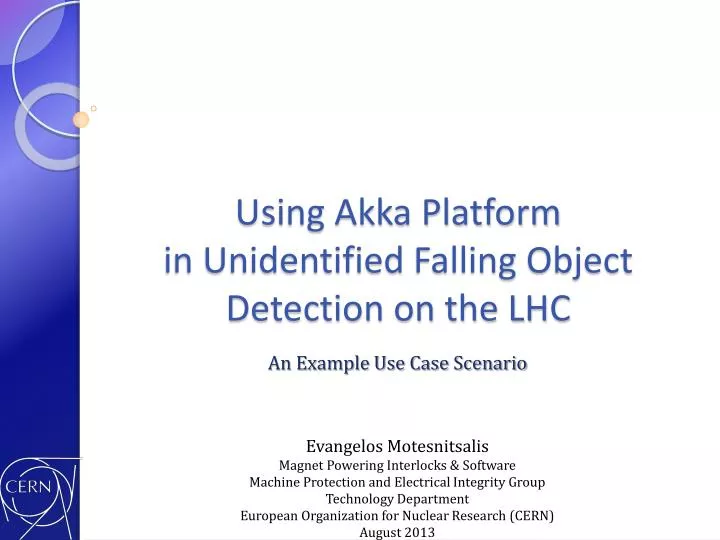using akka platform in unidentified falling object detection on the lhc