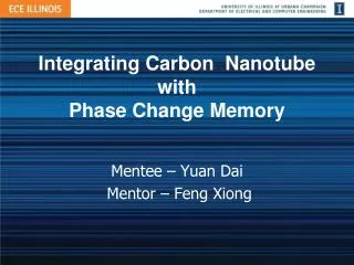 Integrating Carbon Nanotube with Phase Change Memory
