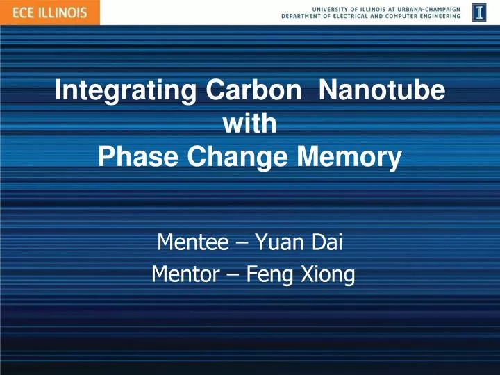integrating carbon nanotube with phase change memory