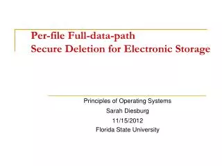 Per-file Full-data-path Secure Deletion for Electronic Storage