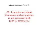 Measurement Class 6 - slide 1