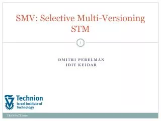 SMV: Selective Multi-Versioning STM
